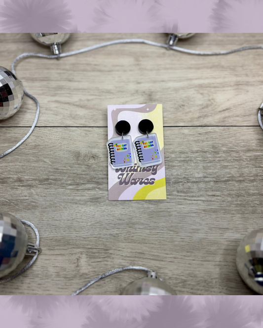 Custom - “Gay Agenda” Drop Dangles - Acrylic Earrings
