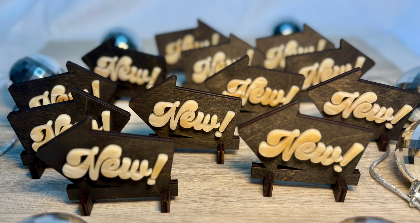 Custom “New!” Arrows - Mini Standing Signs