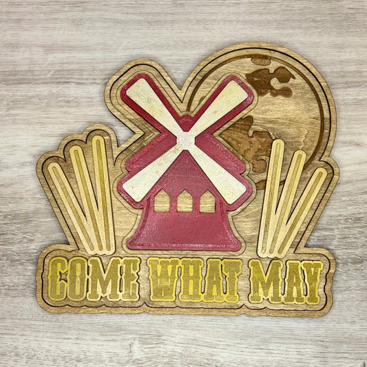 Come What May - Wall Decor